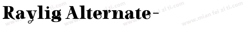 Raylig Alternate字体转换